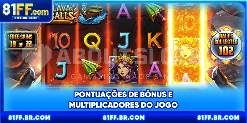 Pontuações de bônus e multiplicadores do jogo